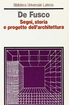 segni, storia e progetto dell\'architettu