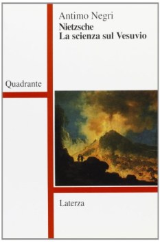 nietzsche.la scienza sul vesuvio