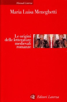 origini delle letterature medievali romanze