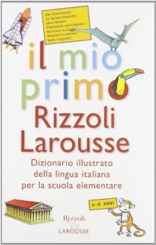 mio primo rizzoli larousse, diz. italiano elem.