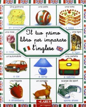 tuo primo libro per imparare l\'inglese