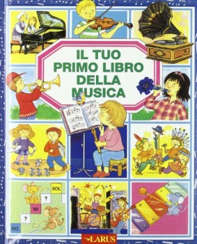 tuo primo libro della musica