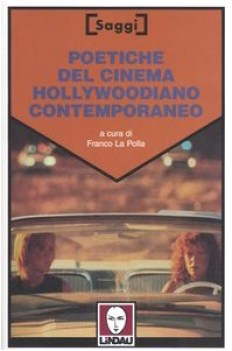 poetiche del cinema hollywoodiano contem