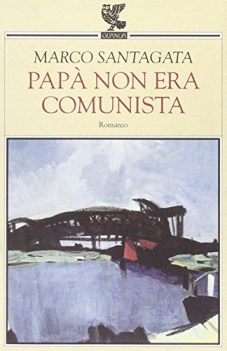 papa\' non era comunista