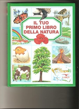 tuo primo libro della natura