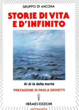 storie di vita e d\'infinito