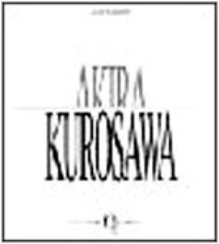 akira kurosawa