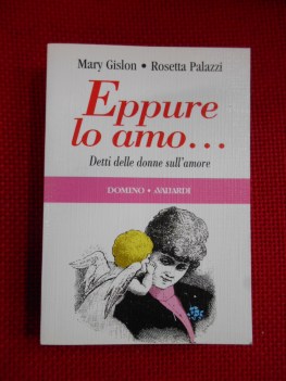 eppure lo amo detti delle donne sull\'amore