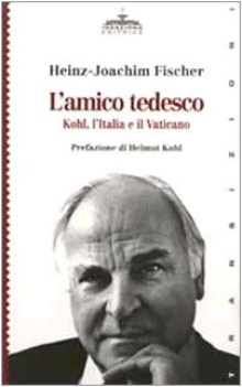 amico tedesco kohl l\'italia e il vatican