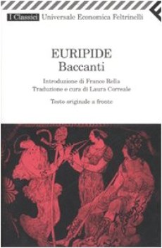 baccanti (bilingue) (correale)