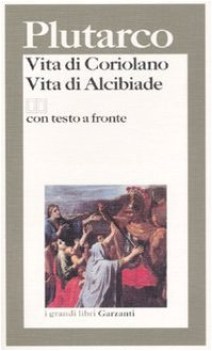 vita di coriolano vita di alcibiade (TF greco) (albini) fc