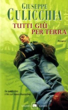 tutti giu\' per terra