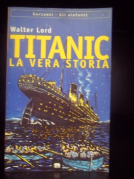 titanic la vera storia