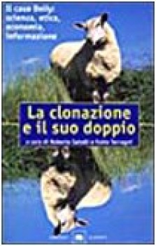 clonazione e il suo doppio