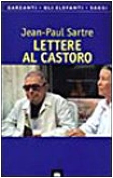 lettere al castore (elefanti saggi)