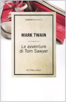 avventure di tom sawyer