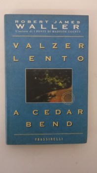 valzer lento a cedar bend (narrativa)