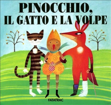 pinocchio il gatto e la volpe     (carte in tavola)