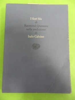 fiori blu. traduzione calvino