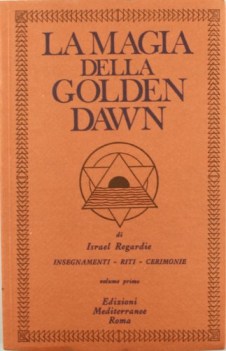 magia della golden dawn vol.1