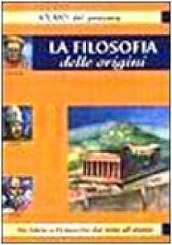 filosofia delle origini