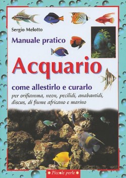 manuale pratico acquario (melotto)