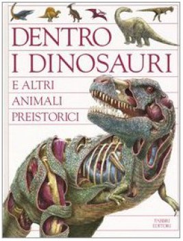 dentro i dinosauri