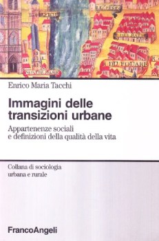 immagini delle transizioni urbane