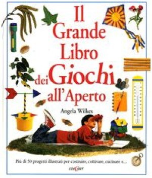 grande libro dei giochi all\'aperto