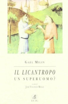 licantropo un superuomo