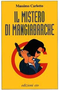 mistero di mangiabarche