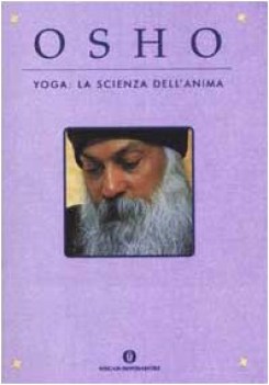 yoga: la scienza dell\'anima