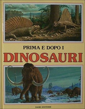 prima e dopo i dinosauri