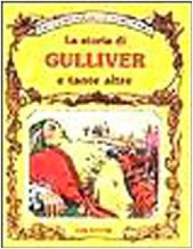 storia di gulliver e tante altre