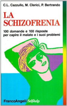 schizofrenia. 100 domande e 100 risposte fc00