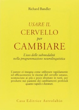 usare il cervello per cambiare