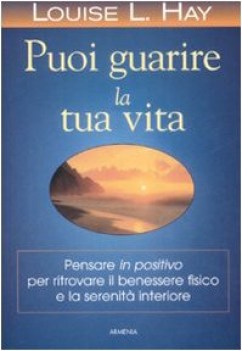 puoi guarire la tua vita fc