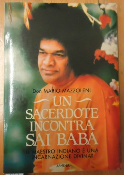 sacerdote incontra sai baba