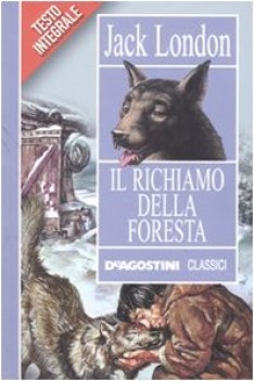 richiamo della foresta (testo integrale)