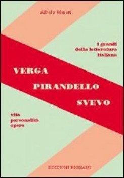 verga pirandello svevo