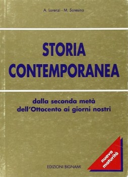 storia contemporanea dal 1815 ai giorni nostri