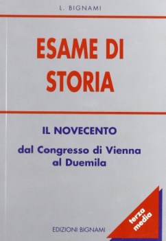 esame di storia x 3 media, novecento