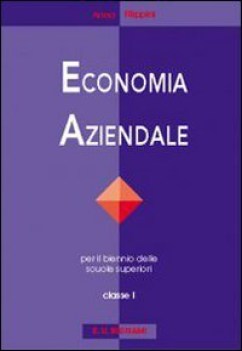 economia aziendale 1, riass