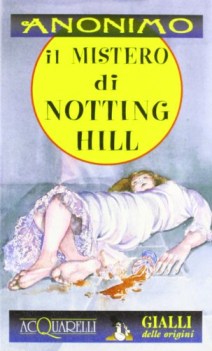 mistero di notting hill (gialli)