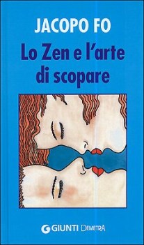 zen e l\'arte di scopare