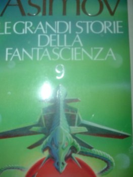 grandi storie della fantascienza 9