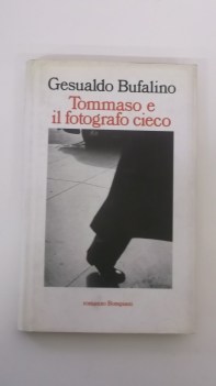 tommaso e il fotografo ciecoFUORI CATALOGO