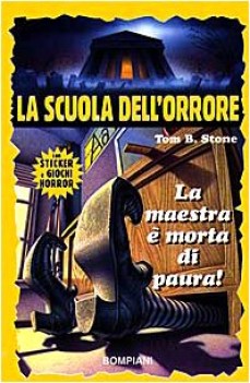 maestra e morta di paura