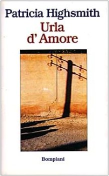 urla d\'amore (fuori catalogo)