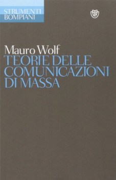 teorie delle comunicazioni di massa